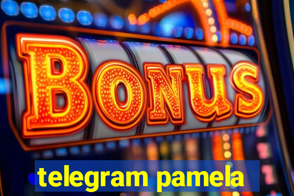 telegram pamela